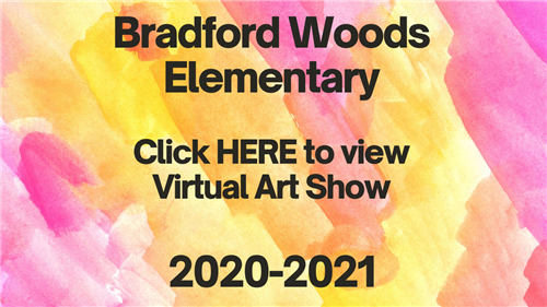 2020-2021 BWE Virtual Art Show